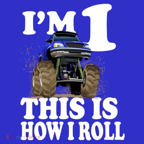 I'm 1 This Is How I Roll Button