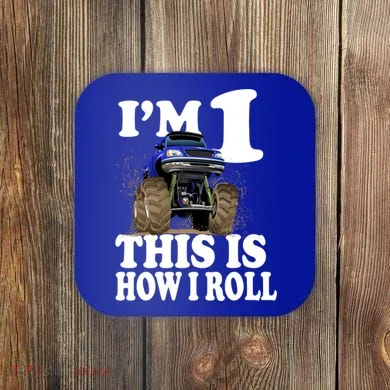 I'm 1 This Is How I Roll Coaster
