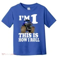I'm 1 This Is How I Roll Toddler T-Shirt thumb 0