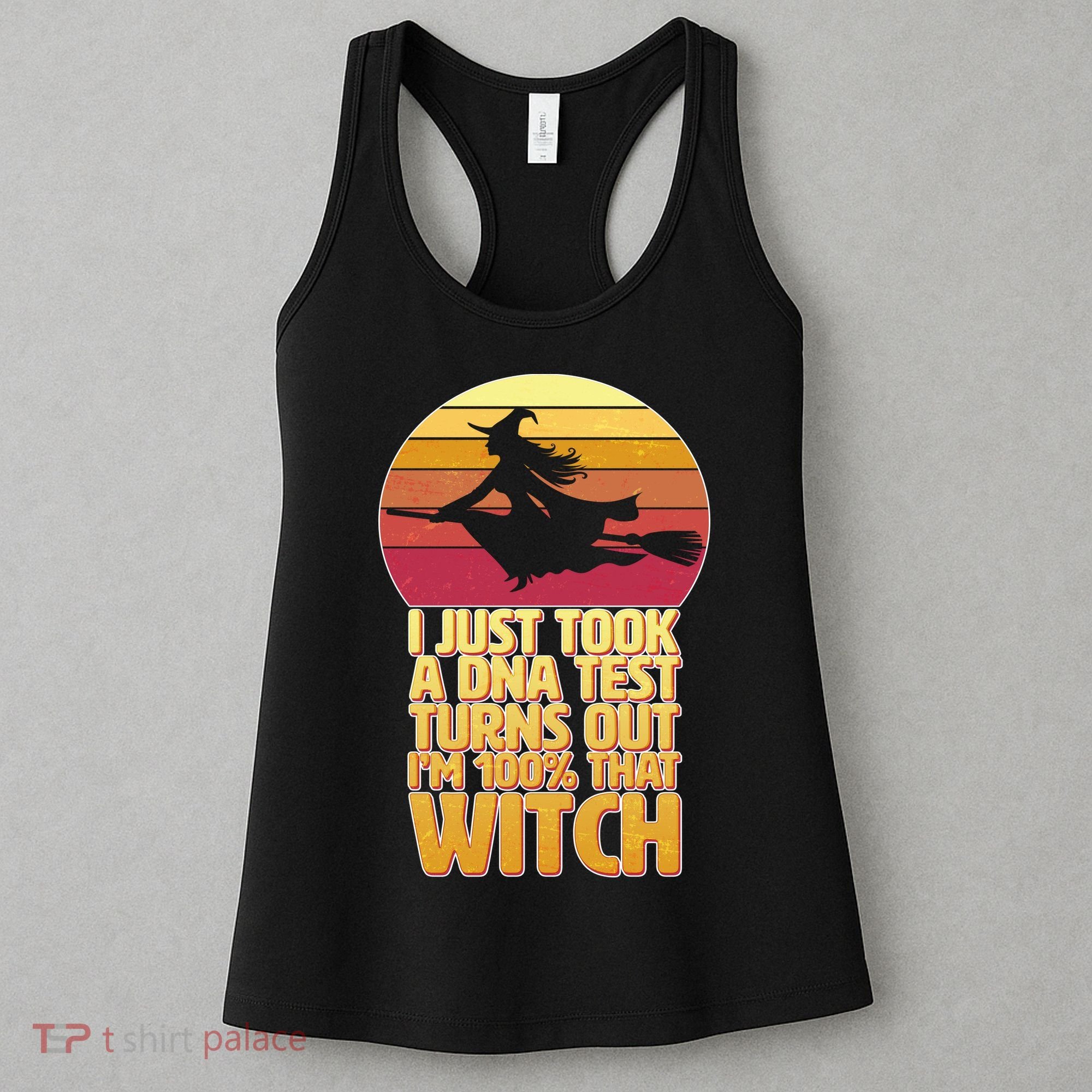 I'm 100 That Witch DNA Test Funny Halloween Women's Tank Top