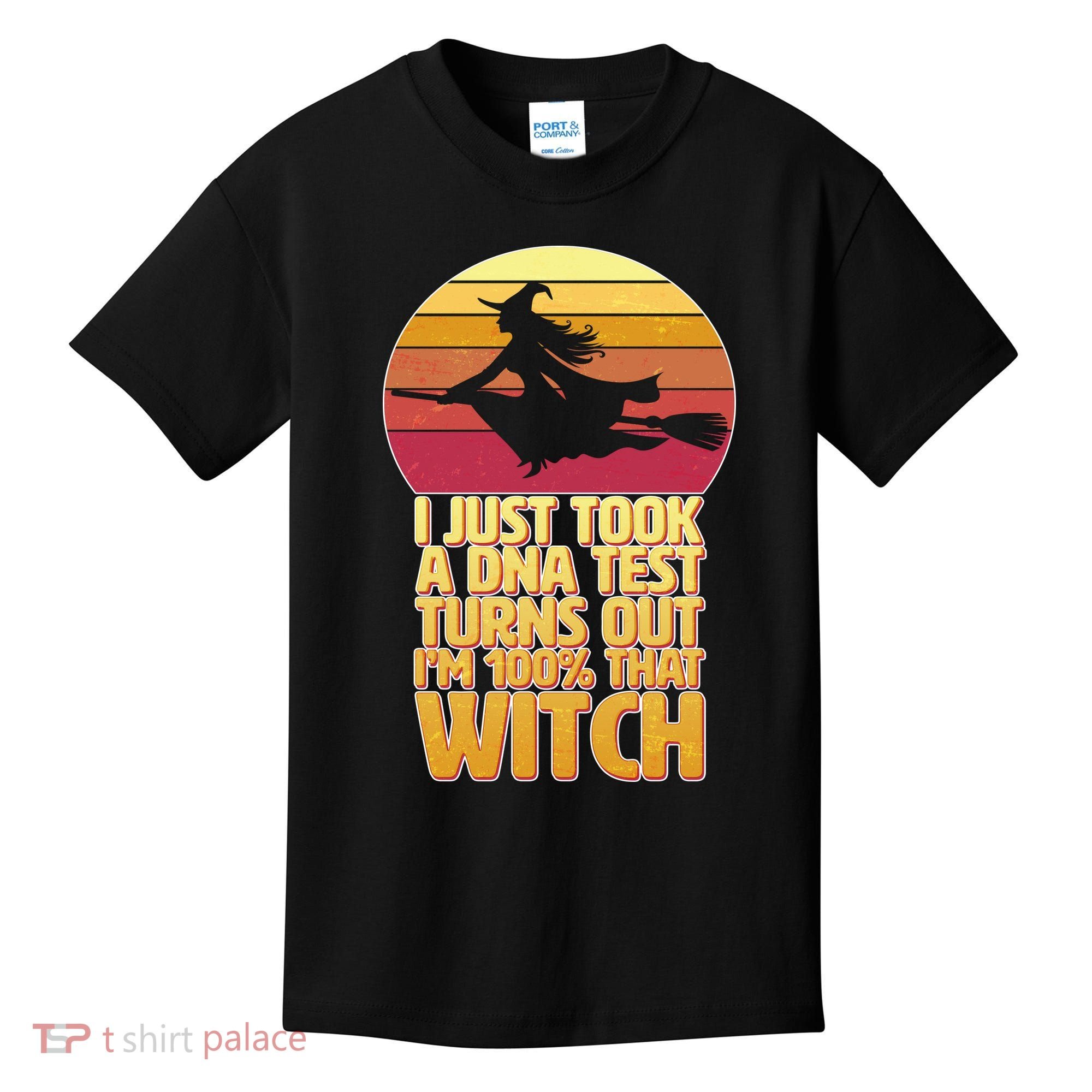 I'm 100 That Witch DNA Test Funny Halloween Kids T-Shirt