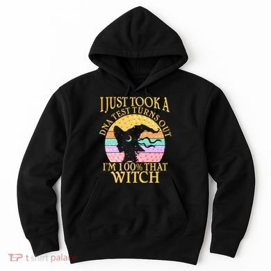I'm 100% That Witch Halloween Hoodie