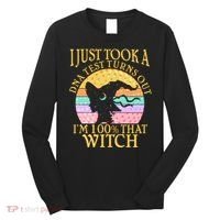 I'm 100% That Witch Halloween Long Sleeve Shirt thumb 0