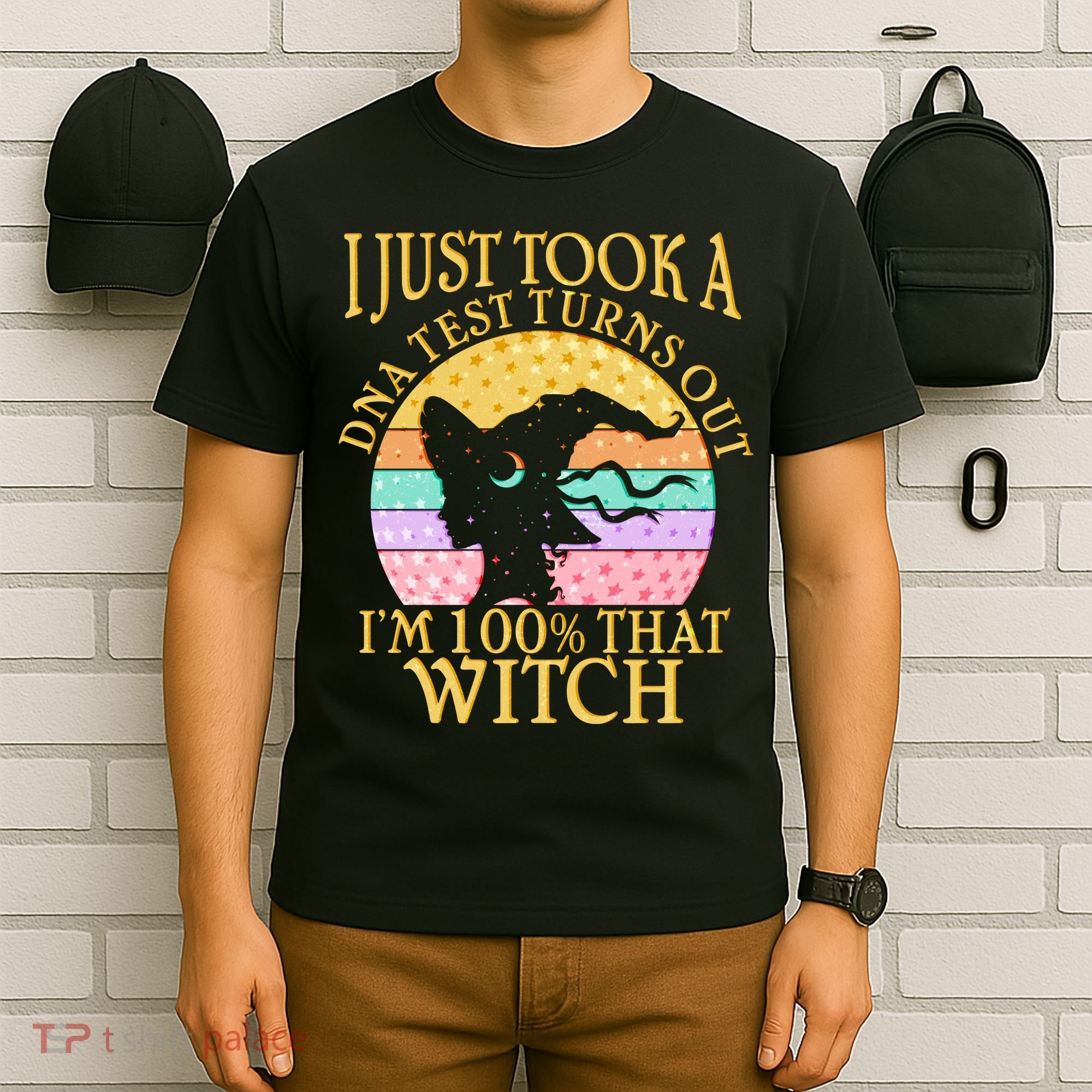 I'm 100% That Witch Halloween T-Shirt