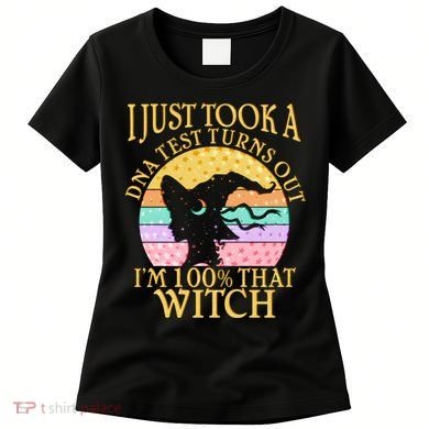 I'm 100% That Witch Halloween Women's T-Shirt