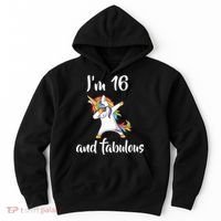 I'm 16 And Fabulous Sweet Sixteen Hoodie thumb 0