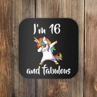 I'm 16 And Fabulous Sweet Sixteen Coaster thumb 0