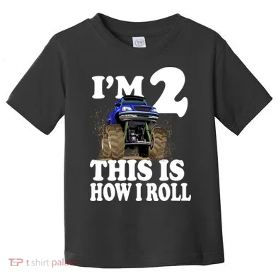 I'm 2 This Is How I Roll Toddler T-Shirt