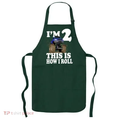 I'm 2 This Is How I Roll Apron