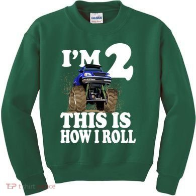 I'm 2 This Is How I Roll Kids Sweatshirt