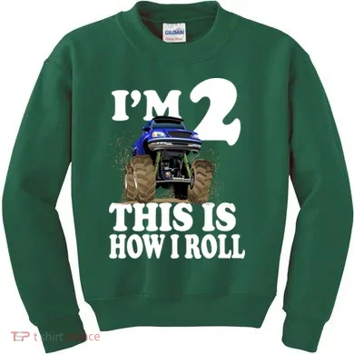 I'm 2 This Is How I Roll Kids Sweatshirt