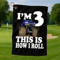 I'm 3 This Is How I Roll Monster Truck Golf Towel thumb 1