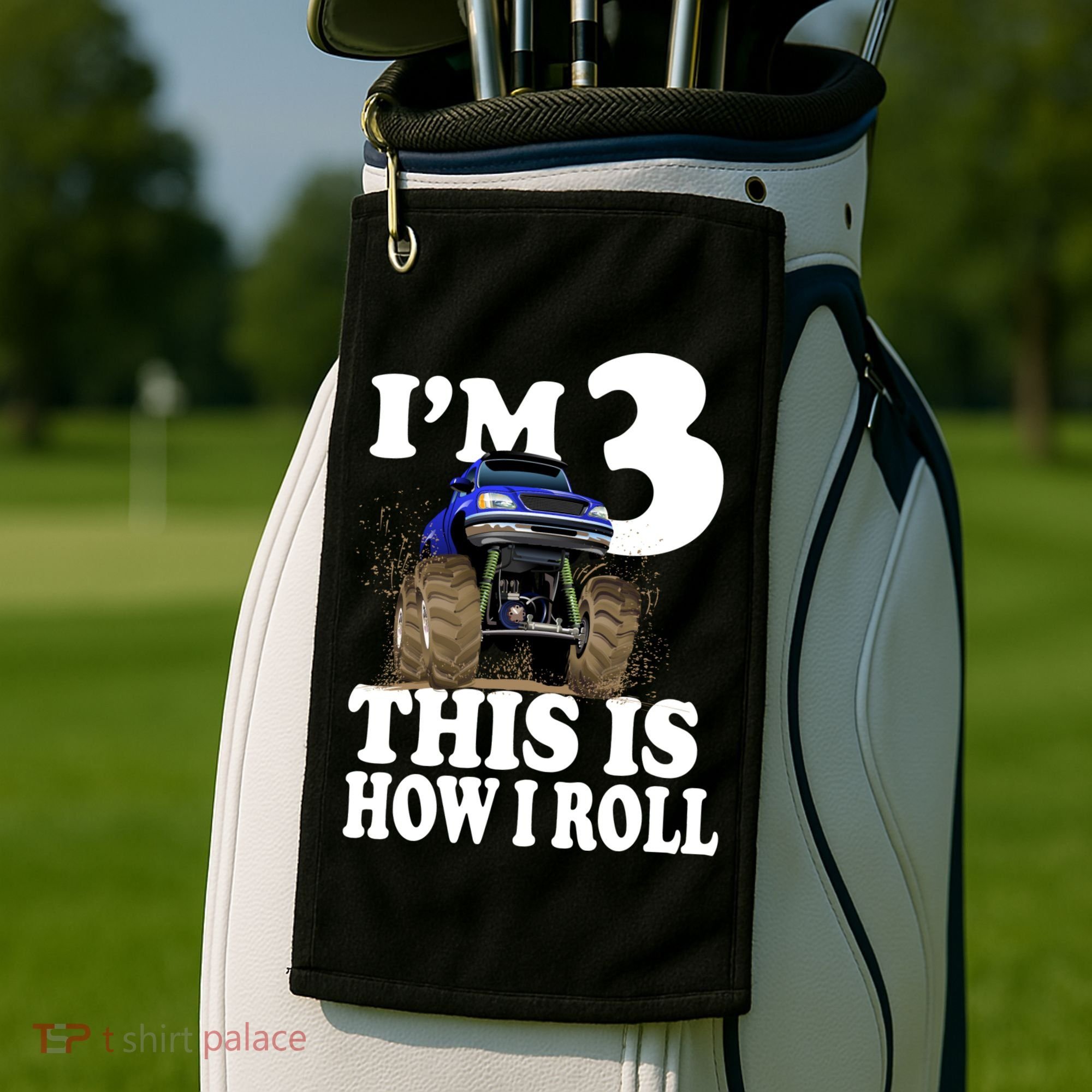 I'm 3 This Is How I Roll Monster Truck Golf Towel