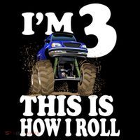 I'm 3 This Is How I Roll Monster Truck Kids Sweatshirt thumb 2