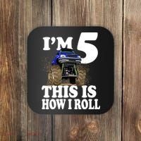 I'm 5 This Is How I Roll Monster Truck Coaster thumb 0