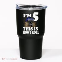 I'm 5 This Is How I Roll Monster Truck Tumbler thumb 0