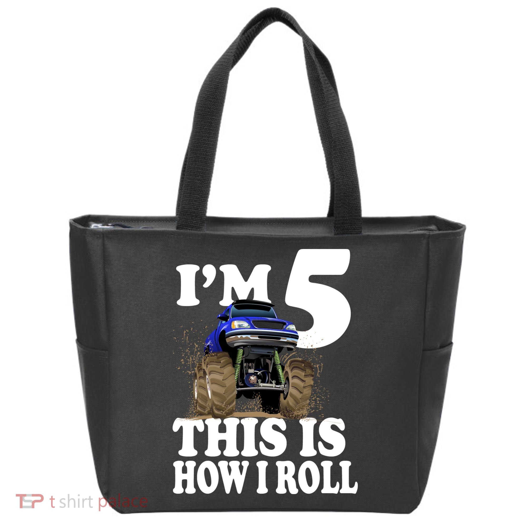 I'm 5 This Is How I Roll Monster Truck Tote Bag