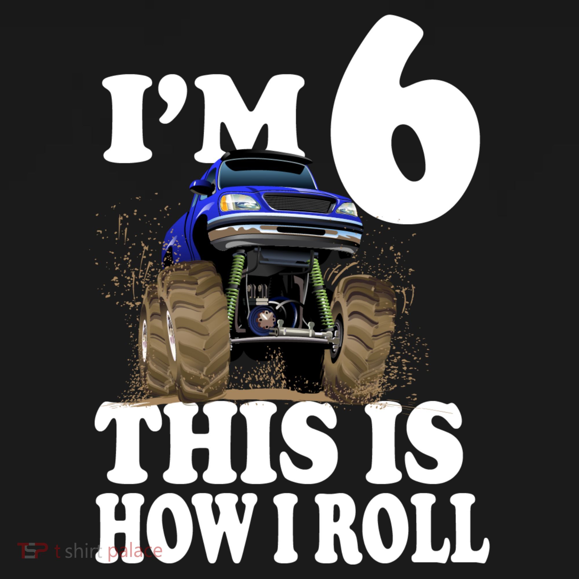 I'm 6 This Is How I Roll Monster Truck Bucket Hat