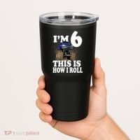 I'm 6 This Is How I Roll Monster Truck Tumbler thumb 2