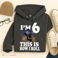 I'm 6 This Is How I Roll Monster Truck Hoodie thumb 4