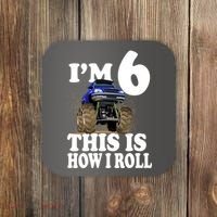 I'm 6 This Is How I Roll Monster Truck Coaster thumb 0