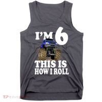 I'm 6 This Is How I Roll Monster Truck Tank Top thumb 0