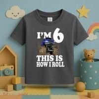 I'm 6 This Is How I Roll Monster Truck Toddler T-Shirt thumb 3
