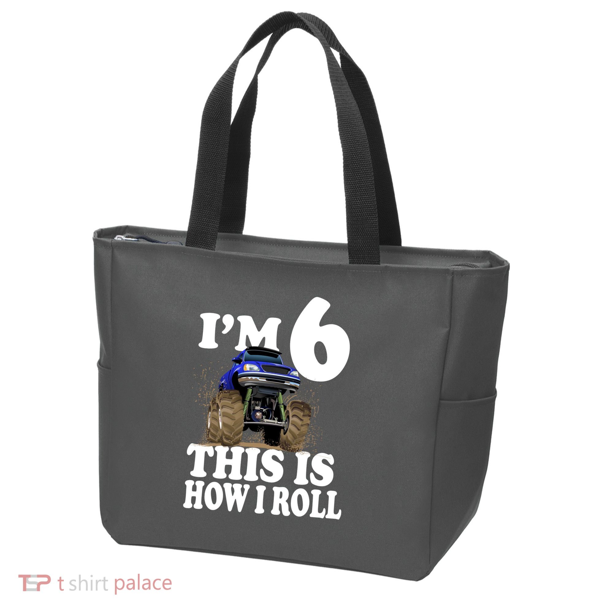 I'm 6 This Is How I Roll Monster Truck Tote Bag