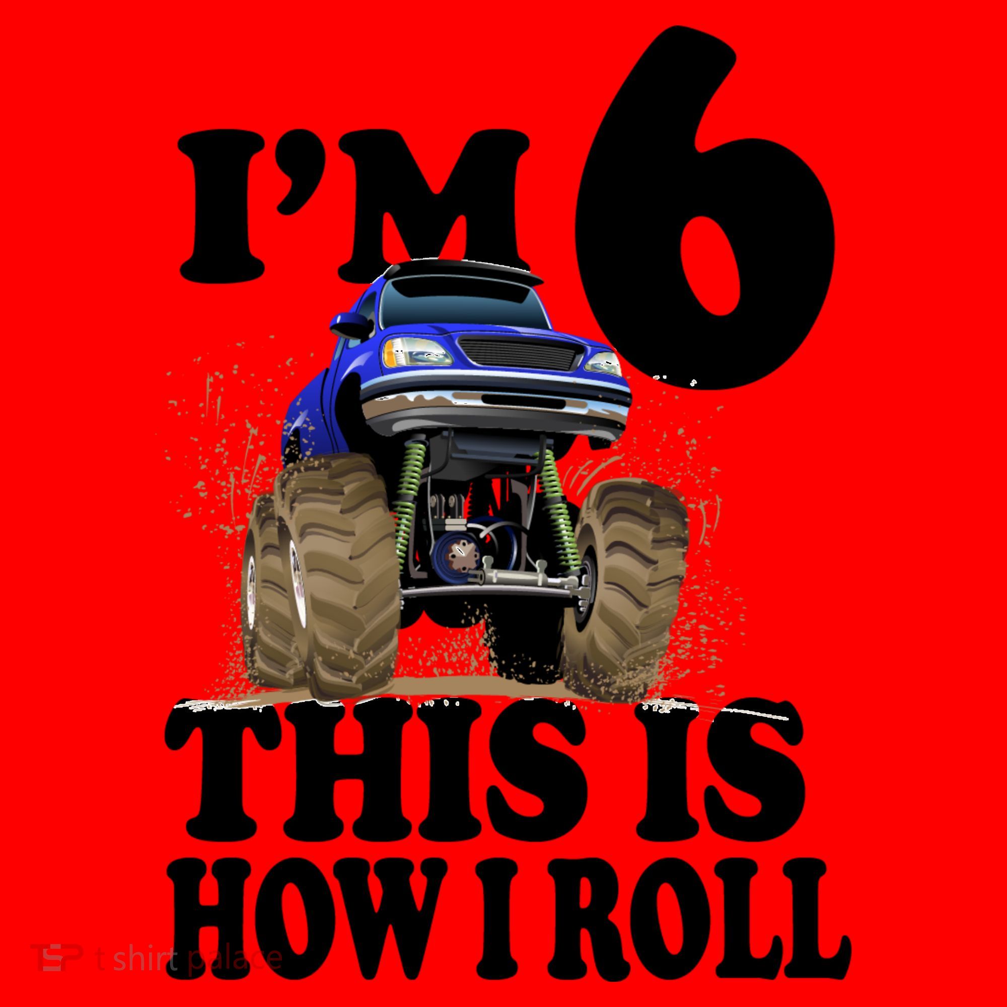 I'm 6 This Is How I Roll Monster Truck Santa Hat