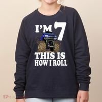 I'm 7 This Is How I Roll Monster Truck Women's Sweatshirt thumb 0