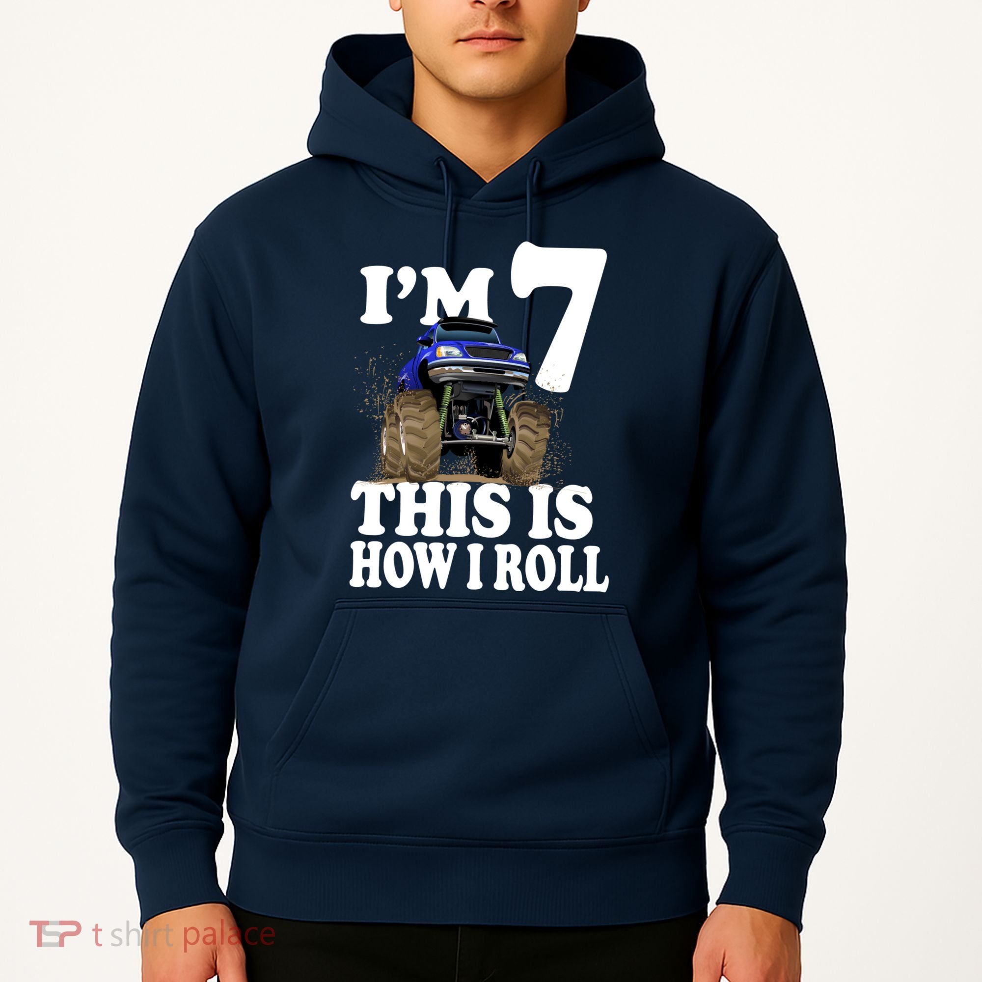 I'm 7 This Is How I Roll Monster Truck Hoodie