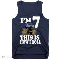 I'm 7 This Is How I Roll Monster Truck Tank Top thumb 0