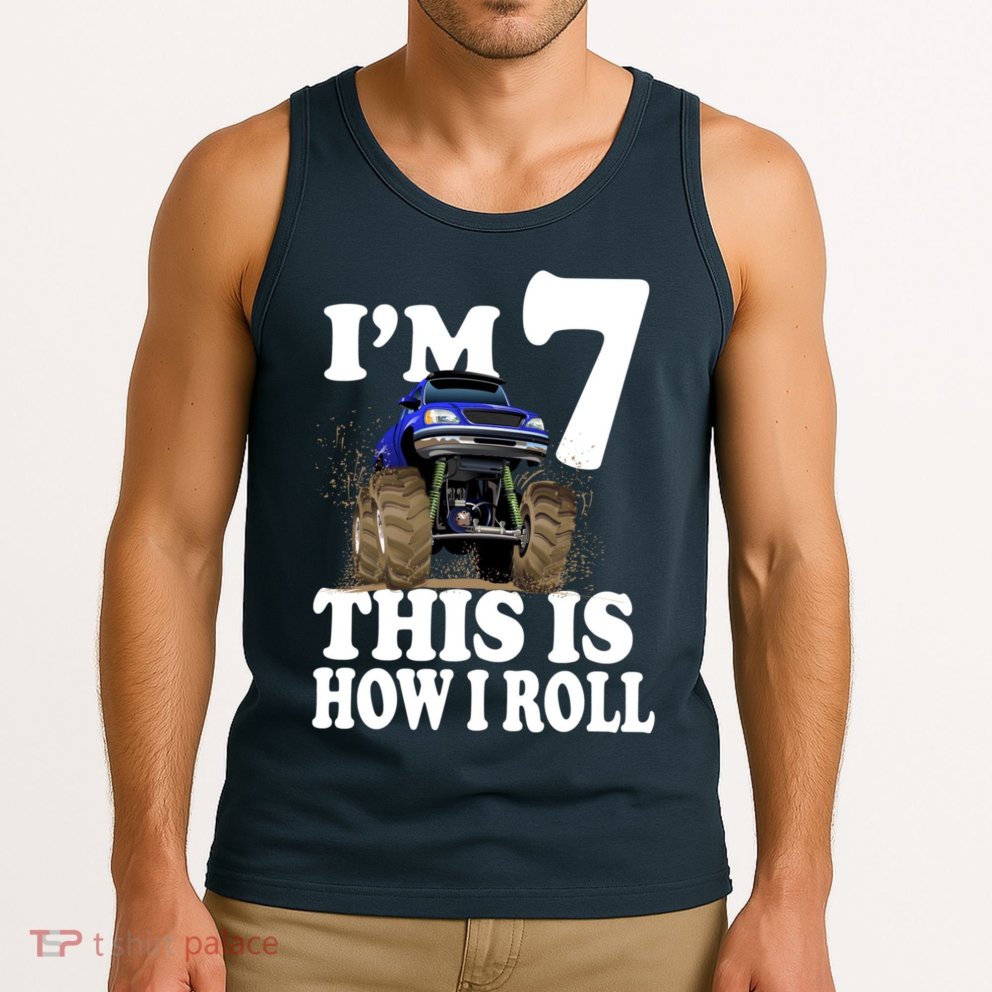 I'm 7 This Is How I Roll Monster Truck Tank Top