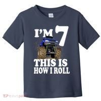 I'm 7 This Is How I Roll Monster Truck Toddler T-Shirt thumb 0