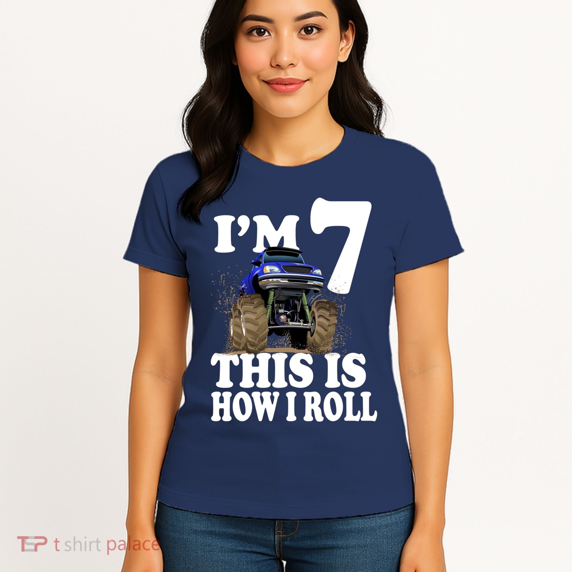 I'm 7 This Is How I Roll Monster Truck Women's T-Shirt
