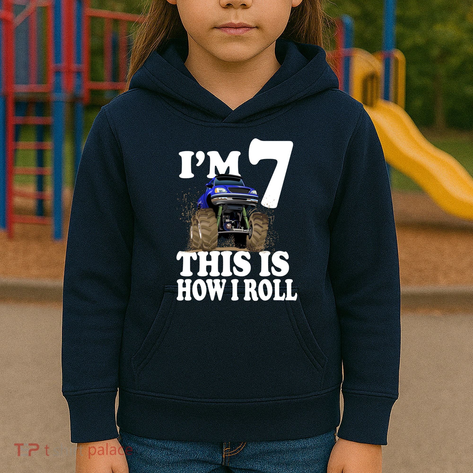 I'm 7 This Is How I Roll Monster Truck Kids Hoodie
