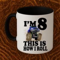 I'm 8 This Is How I Roll Monster Truck Coffee Mug thumb 2