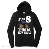 I'm 8 This Is How I Roll Monster Truck Women's Hoodie thumb 0