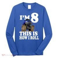I'm 8 This Is How I Roll Monster Truck Long Sleeve Shirt thumb 0