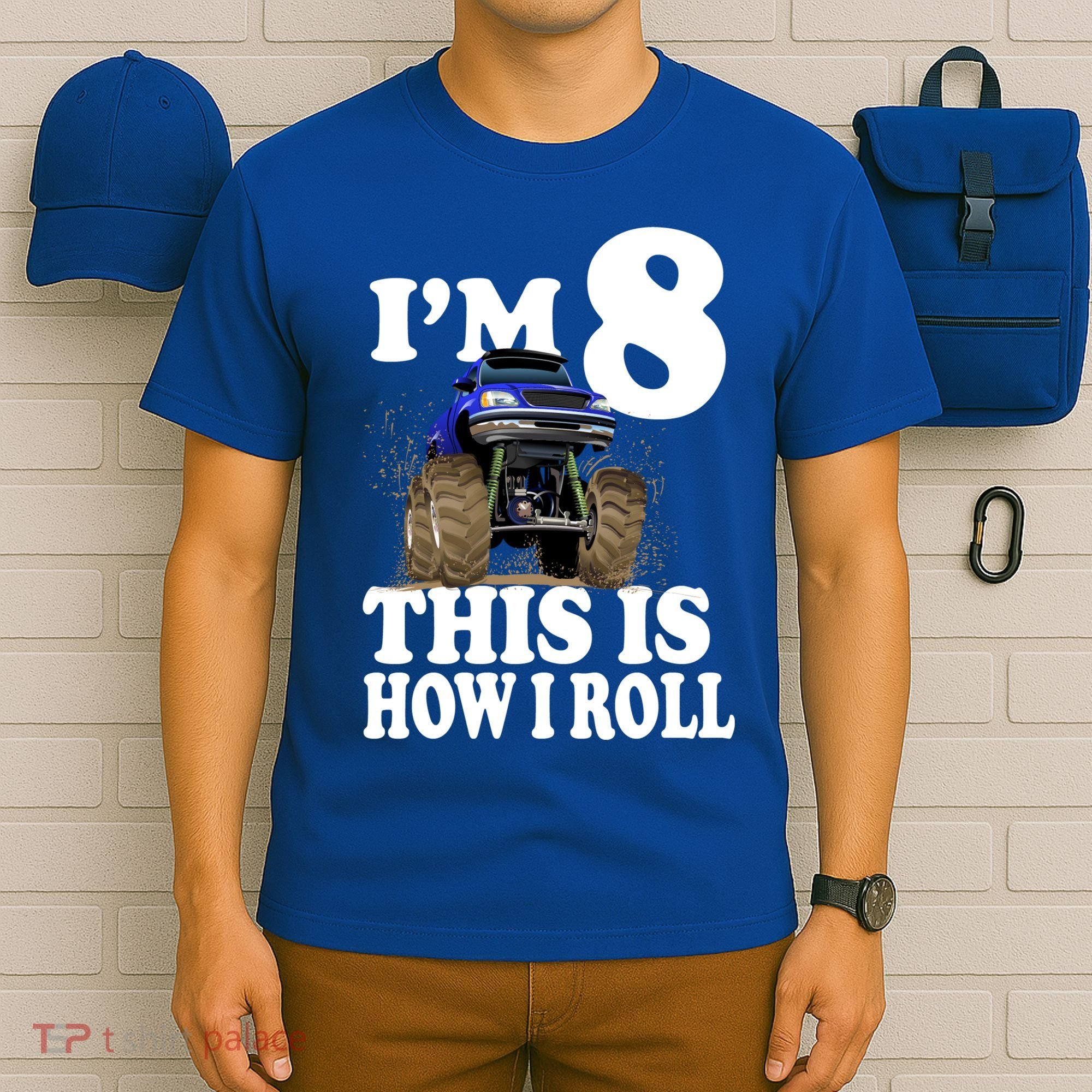 I'm 8 This Is How I Roll Monster Truck T-Shirt