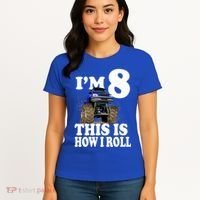 I'm 8 This Is How I Roll Monster Truck Women's T-Shirt thumb 4