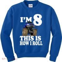 I'm 8 This Is How I Roll Monster Truck Kids Sweatshirt thumb 0