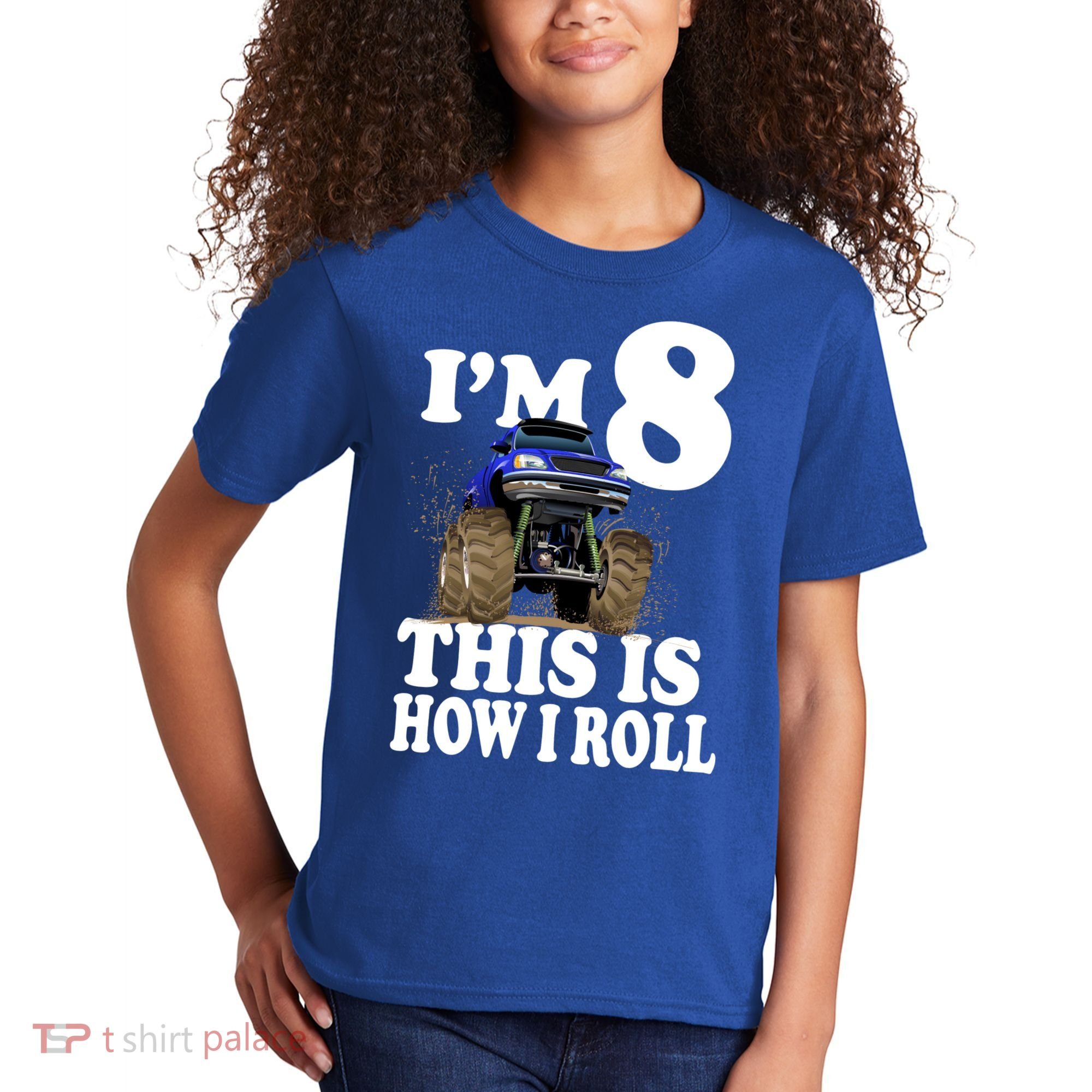 I'm 8 This Is How I Roll Monster Truck Kids T-Shirt
