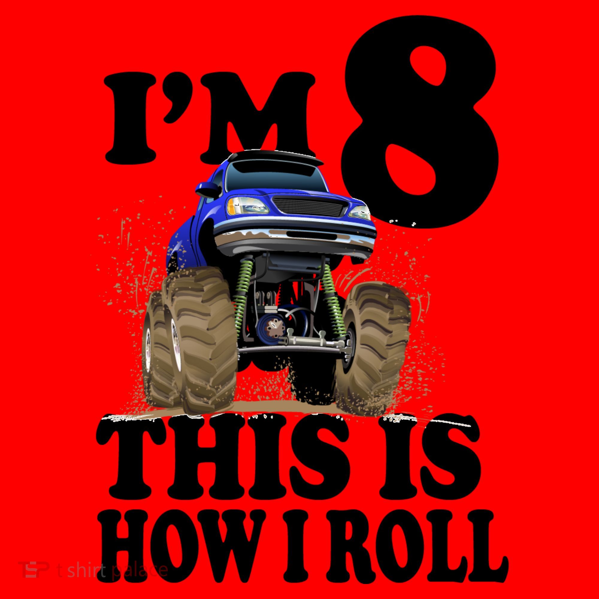 I'm 8 This Is How I Roll Monster Truck Santa Hat