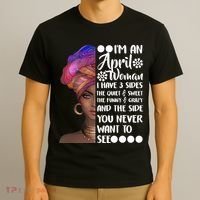 I'm A April Woman Cute Birthday T-Shirt thumb 3