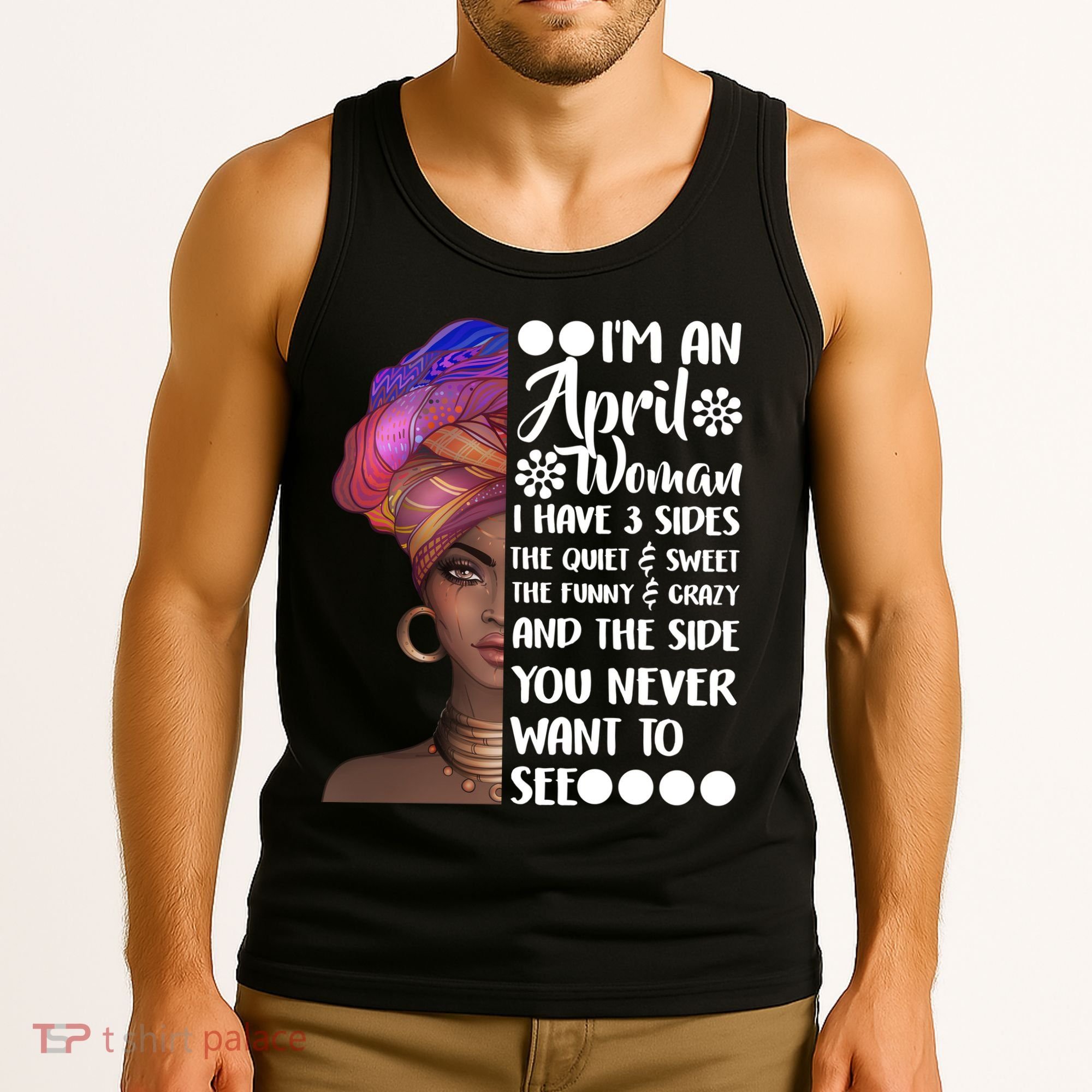 I'm A April Woman Cute Birthday Tank Top