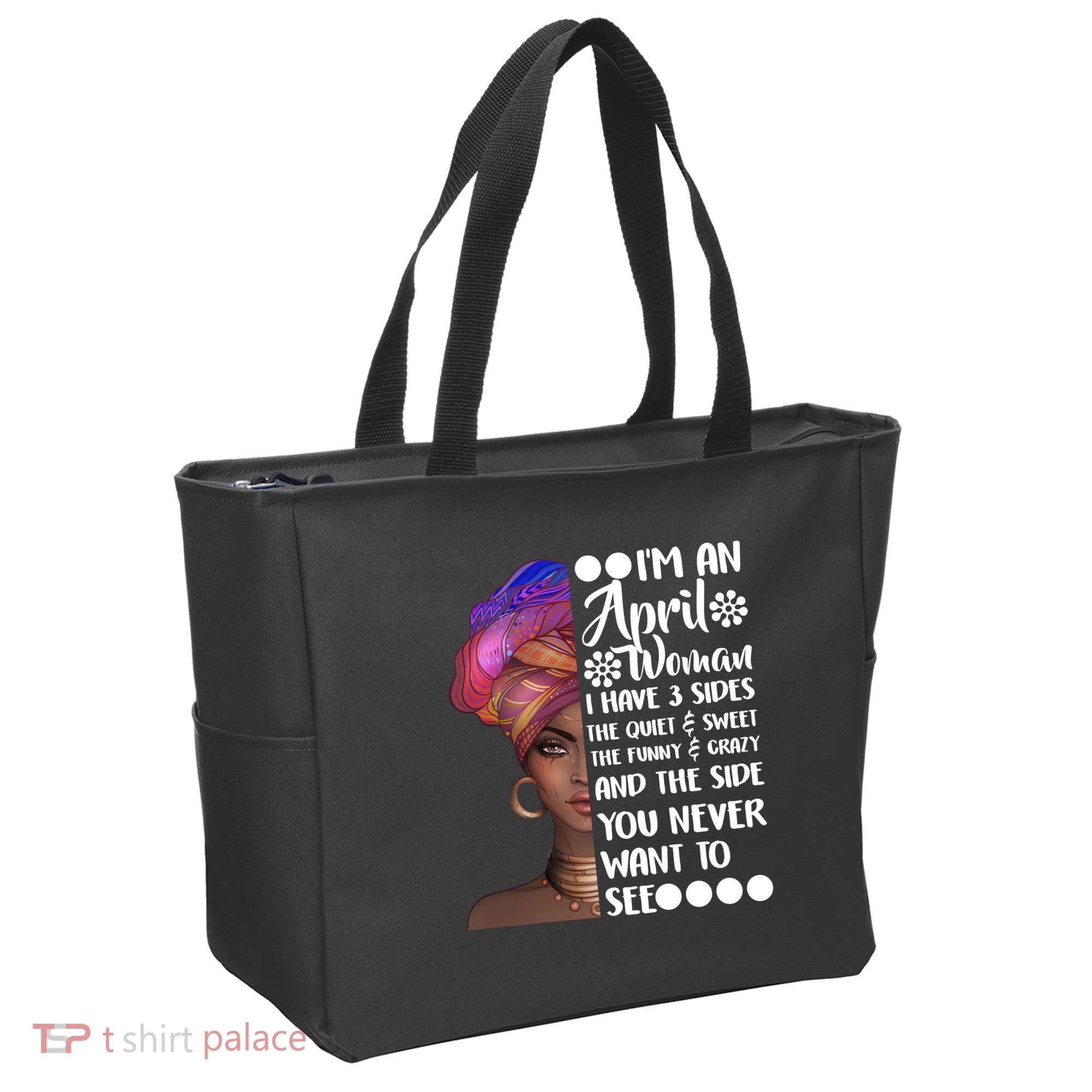 I'm A April Woman Cute Birthday Tote Bag