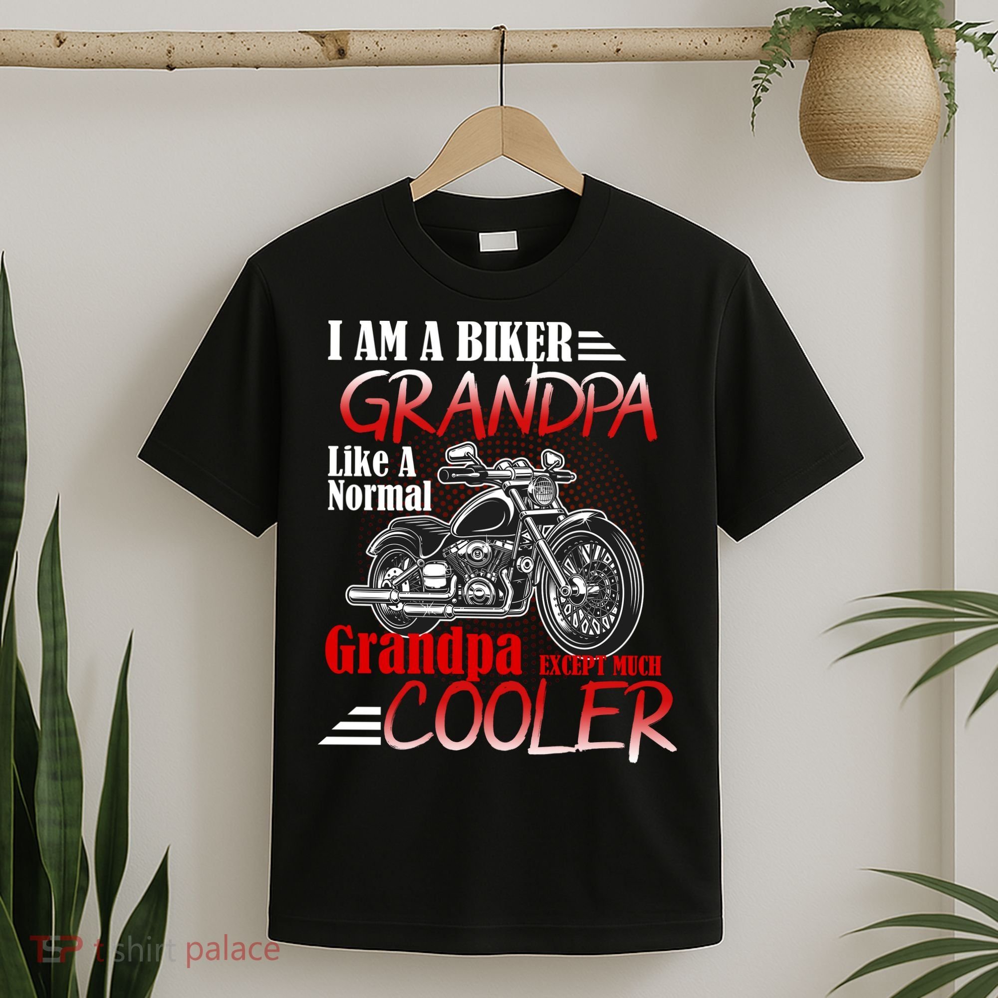 I'm A Biker Grandpa Except Much Cooler T-Shirt