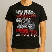 I'm A Biker Grandpa Except Much Cooler T-Shirt thumb 3
