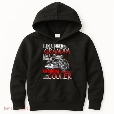 I'm A Biker Grandpa Except Much Cooler Kids Hoodie